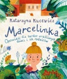 ebook Marcelinka - Katarzyna Kucewicz