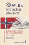ebook Słownik terminologii prawniczej norwesko-polski polsko-norweski - Maciej Iwanow,Michał Jan Filipek,Romuald Iwanow