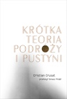 ebook Krótka teoria podróży i pustyni - Cristian Crusat