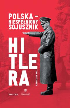 ebook Polska - niespełniony sojusznik Hitlera