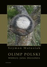 ebook Olimp polski według Jana Długosza - Szymon Matusiak,Matusiak Szymon
