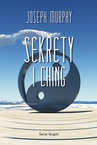 ebook Sekrety I Ching - Joseph Murphy