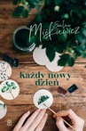 ebook Każdy nowy dzień - Ewelina Miśkiewicz