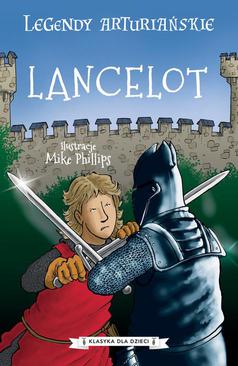 ebook Legendy arturiańskie. Tom 7. Lancelot