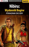 ebook Nibiru: Wysłannik Bogów - poradnik do gry - Bolesław "Void" Wójtowicz
