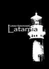 ebook Latarnia - Łukasz Orzechowski
