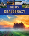ebook Polska. Krajobrazy - Sławomir Kobojek