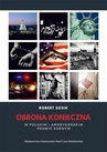ebook Obrona konieczna w polskim i amerykańskim prawie karnym - Robert Sosik
