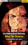 ebook The Walking Dead: Michonne - What We Deserve - poradnik do gry - Jacek "Ramzes" Winkler