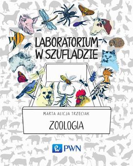 ebook Laboratorium w szufladzie. Zoologia