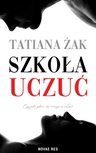 ebook Szkoła uczuć - Tatiana Żak