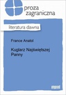 ebook Kuglarz Najświętszej Panny - Anatol France