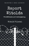 ebook Raport Witolda - Witold Pilecki