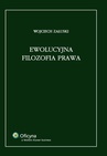 ebook Ewolucyjna filozofia prawa - Wojciech Załuski