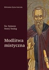 ebook Modlitwa mistyczna - Św. Symeon Nowy Teolog
