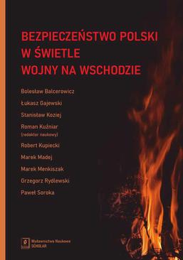 ebook Bezpieczeństwo Polski w świetle wojny na Wschodzie