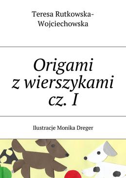 ebook Origami z wierszykami cz. I