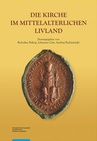 ebook Die Kirche im Mittelalterlichen Livland - 