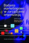 ebook Badania marketingowe w zarządzaniu organizacją - Eulalia Skawińska,Wojciech Popławski