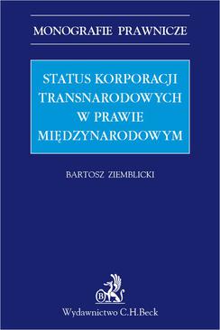 ebook Status korporacji transnarodowych w prawie międzynarodowym