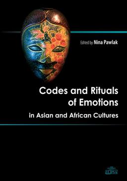 ebook Codes and Rituals of Emotions in Asian and African Cultures