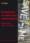 ebook Koncepcje oporu we współczesnych naukach społecznych - Ewa Bielska