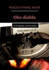 ebook Oko diabła - Wojciech Wiatr
