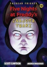ebook Five Nights At Freddy's. Znajoma twarz. Tom 10 - Scott Cawthon