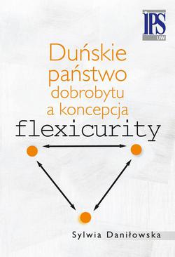 ebook Duńskie państwo dobrobytu a koncepcja flexicurity