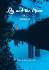 ebook Korzenie zła. Lily and the Moon. Tom 2 - Evanna Shamrock