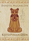 ebook KotoPiramidon - Dorota Mularczyk