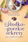 ebook Słodko-gorzkie sekrety - Agnieszka Zakrzewska