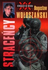 ebook Straceńcy - Bogusław Wołoszański