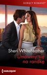 ebook Umówmy się na randkę - Sheri Whitefeather