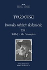 ebook Lwowskie wykłady akademickie - Kazimierz Twardowski