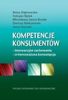 ebook Kompetencje konsumentów - Irena Ozimek,Anna Dąbrowska,Felicjan Bylok,Mirosława Janoś-Kresło,Dariusz Kiełczewski