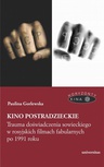 ebook Kino postradzieckie - Paulina Gorlewska