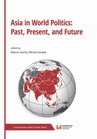 ebook Asia in World Politics: Past, Present, and Future - 