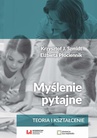 ebook Myślenie pytajne - Krzysztof J. Szmidt,Elżbieta Płóciennik