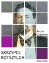 ebook Skrzypce Rotszylda - Anton Czechow