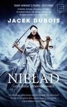 ebook Nieład, czyli iluzja sprawiedliwości - Jacek Dubois