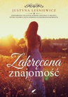 ebook Zakręcona znajomość - Justyna Leśniewicz
