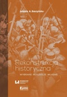 ebook Rekonstrukcja historyczna - Jolanta A. Daszyńska