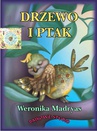 ebook Drzewo i ptak - Weronika Madryas