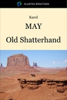 ebook Old Shatterhand - Karol May