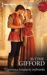 ebook Tajemnica książęcej wybranki - Blythe Gifford