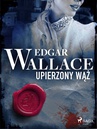 ebook Upierzony wąż - Edgar Wallace