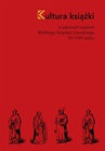 ebook Kultura książki w zakonach męskich Wielkiego Księstwa Litewskiego XV–XVIII wieku - Iwona Pietrzkiewicz