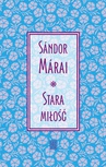 ebook Stara miłość - Sandor Marai