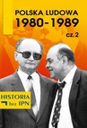 ebook Polska Ludowa 1980-1989 cz. 2 - Opracowanie zbiorowe